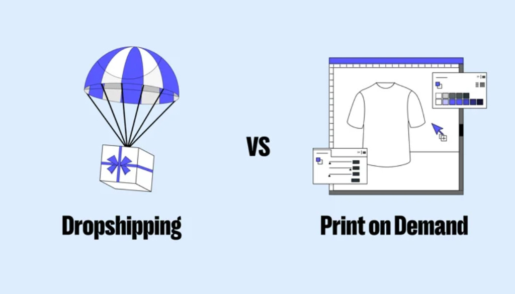 Comparison Between Print on demand vs Dropshipping