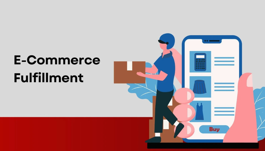 What is E-Fulfillment?