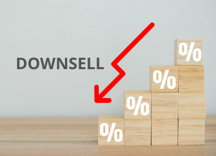 What is Downsell? How to Apply Downsell in POD Business