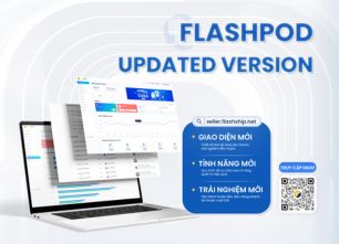 FLASHSHIP VERSION 2 – Trải nghiệm mới dành cho cộng đồng seller POD